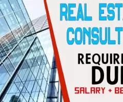 Real Estate Consultant Required in Dubai