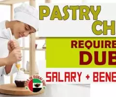 Pastry Chef Required in Dubai