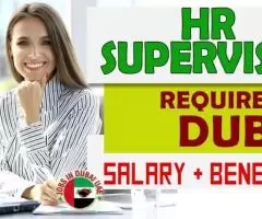 Human Resources Supervisor Required in Dubai