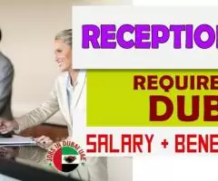 Receptionist Required in Dubai