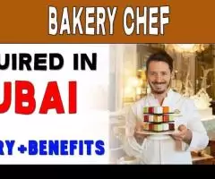 Bakery Chef Required in Dubai