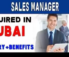 Sales Manager Required in Dubai