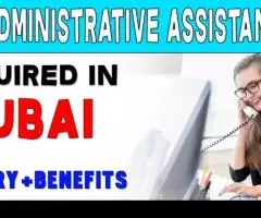 Administrative Assistant Required in Dubai