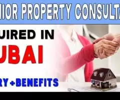 Senior Property Consultant Required in Dubai