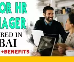 Senior HR Manager Required in Dubai