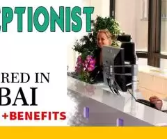 Receptionist Required in Dubai