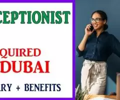 Receptionist Required in Dubai