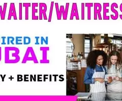 Waiter/Waitress Required in Dubai