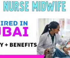 Nurse Midwife Required in Dubai