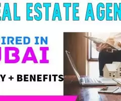 Real Estate Agent Required in Dubai