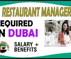 Restaurant Manager Required in Dubai