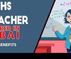 Maths Teacher Required in Dubai