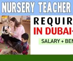 Nursery Teacher Required in Dubai