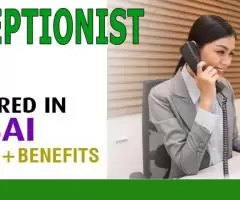 Receptionist Required in Dubai