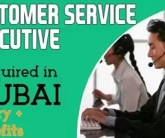 Customer Service Executive Required in Dubai