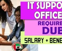 Information Technology Support Officer Required in Dubai