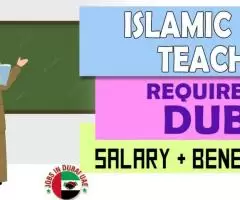 Islamic Teacher Required in Dubai