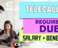 Telecaller Required in Dubai