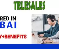 Telesales Required in Dubai -