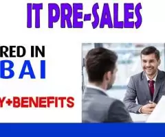 IT Pre-sales Required in Dubai -