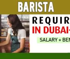 Barista Required in Dubai