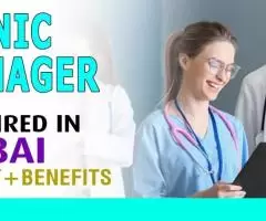 Clinic Manager Required in Dubai