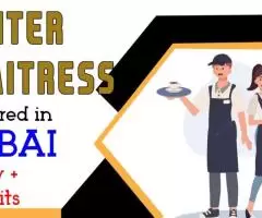 Waiter / Waitress Required in Dubai