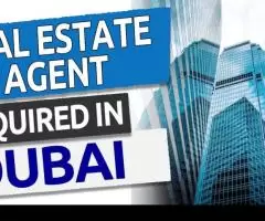 Real Estate Agent Required in Dubai