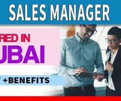 Sales Manager Required in Dubai -