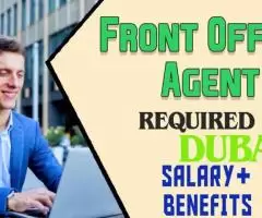 Front Office Agent Required in Dubai