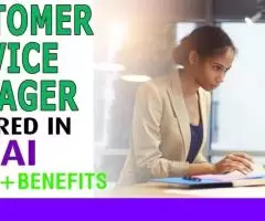 Customer Service Manager Required in Dubai