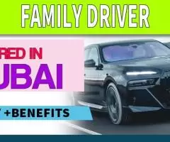 Family Driver Required in Dubai