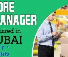 Store Manager Required in Dubai