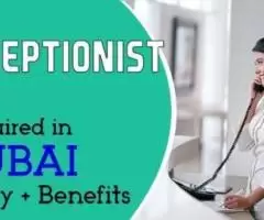 Receptionist Required in Dubai