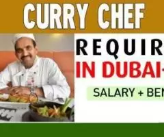 Curry Chef Required in Dubai