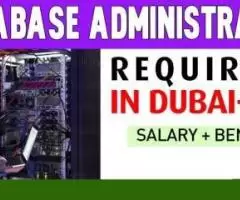 Database Administrator Required in Dubai