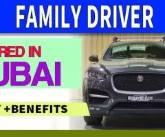 Family Driver Required in Dubai