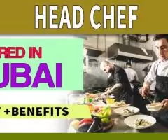 Head Chef Required in Dubai