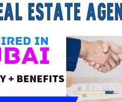 Real Estate Agent Required in Dubai