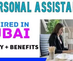 Personal Assistant Required in Dubai