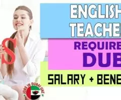 English Teacher Required in Dubai