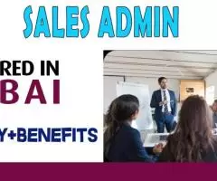 Sales Admin Required in Dubai