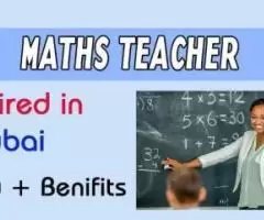 Maths Teacher Required in Dubai