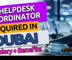 IT Helpdesk Coordinator Required in Dubai