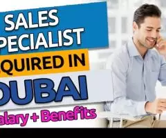 Sales Specialist Required in Dubai