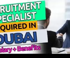 Recruitment Specialist Required in Dubai