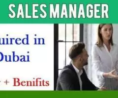 Sales Manager Required in Dubai