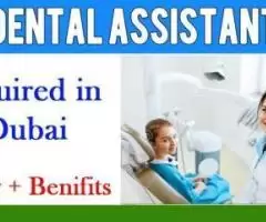 Dental Assistant Required in Dubai