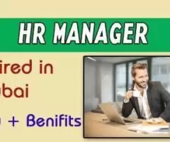 HR Manager Required in Dubai