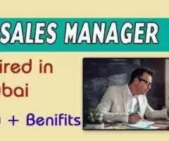 Sales Manager Required in Dubai